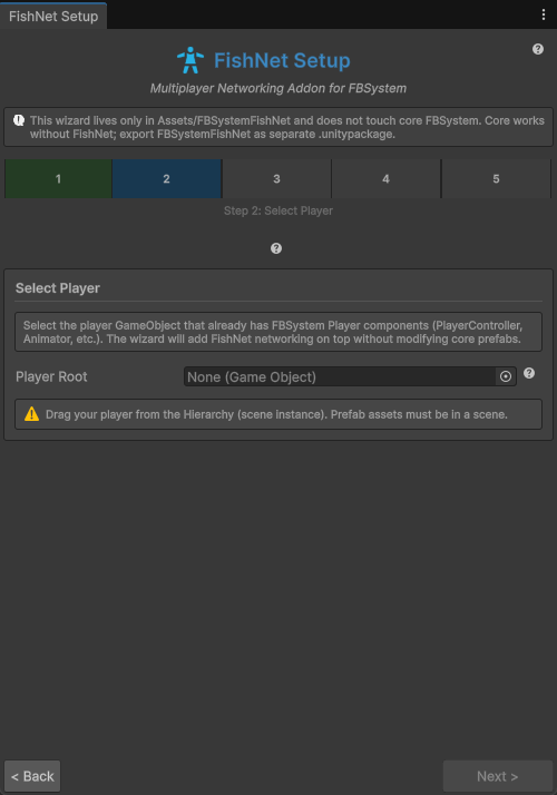 FishNet Setup step 2: Select Player with the Player Root field and a hint to drag the player from the Hierarchy